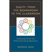 Equity, From the Boardroom to the Classroom von Rowman & Littlefield Publishers