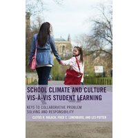 School Climate and Culture vis-à-vis Student Learning von Rowman & Littlefield Publishers
