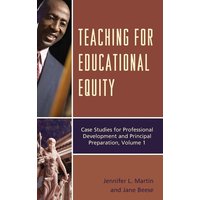 Teaching for Educational Equity von Rowman & Littlefield Publishers