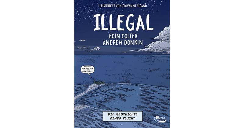 Buch - Illegal: Die Geschichte einer Flucht von rororo Taschenbücher