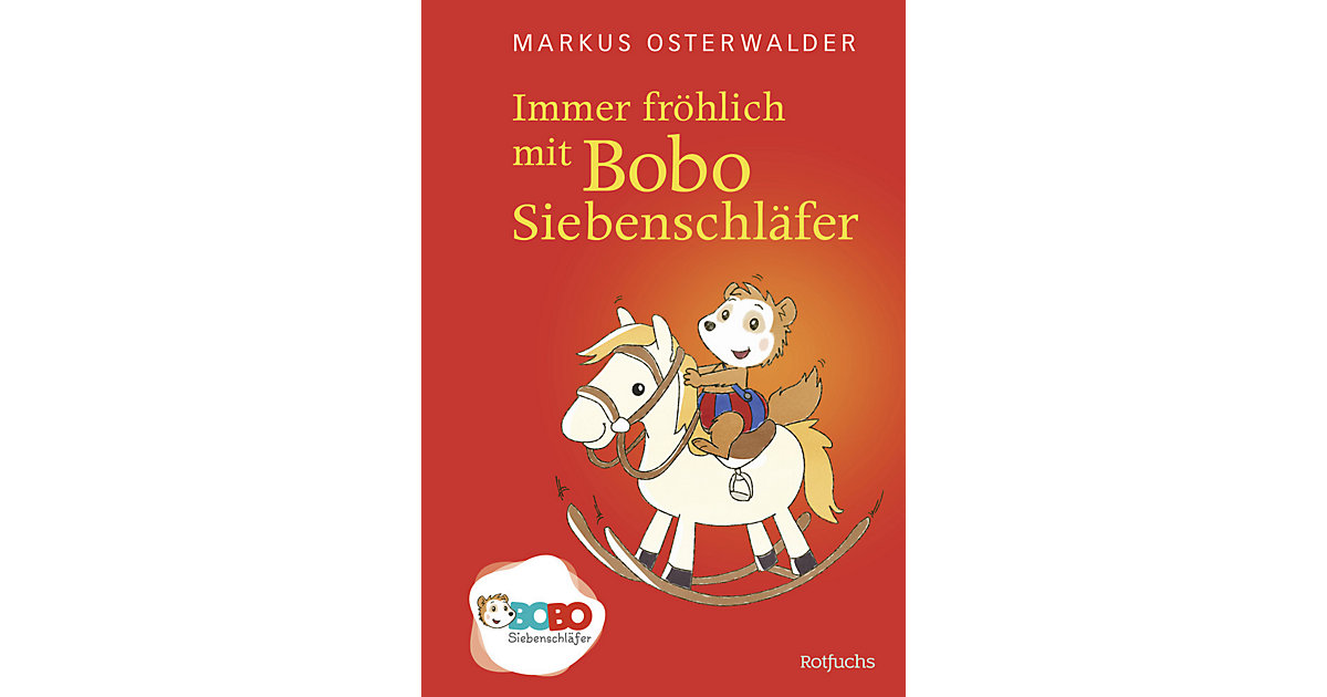 Buch - Immer fröhlich mit Bobo Siebenschläfer Buch - Immer fröhlich mit Bobo Siebenschläfer von Rowohlt Verlag