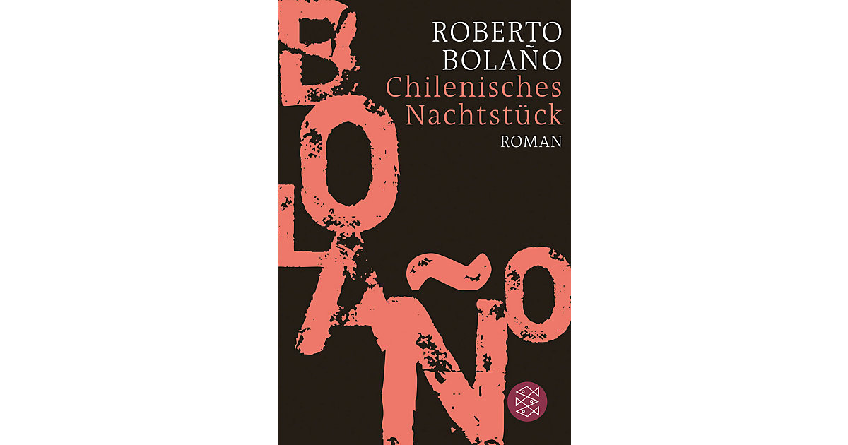 Buch - Chilenisches Nachtstück Buch - Chilenisches Nachtstück von S. Fischer Verlag