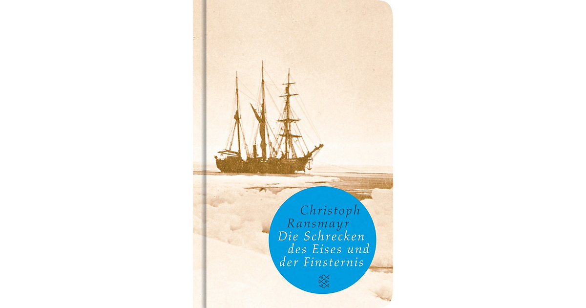 Buch - Die Schrecken des Eises und der Finsternis Buch - Die Schrecken des Eises und der Finsternis von S. Fischer Verlag