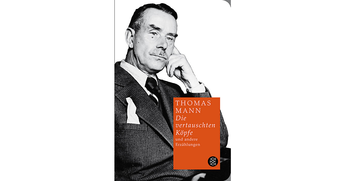 Buch - Die vertauschten Köpfe und andere Erzählungen von S. Fischer Verlag