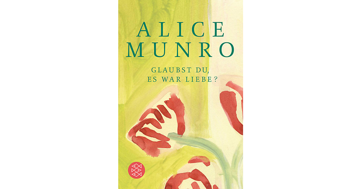 Buch - Glaubst du, es war Liebe? Buch - Glaubst du, es war Liebe? von S. Fischer Verlag