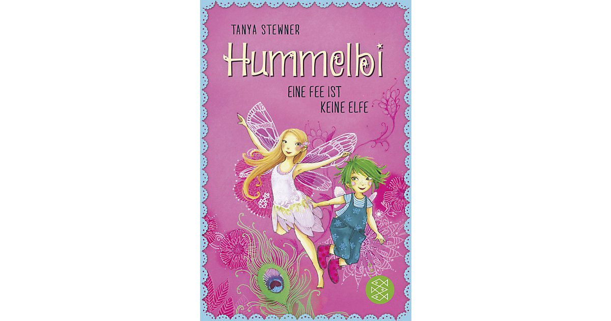 Buch - Hummelbi: Eine Fee ist keine Elfe Buch - Hummelbi: Eine Fee ist keine Elfe von S. Fischer Verlag