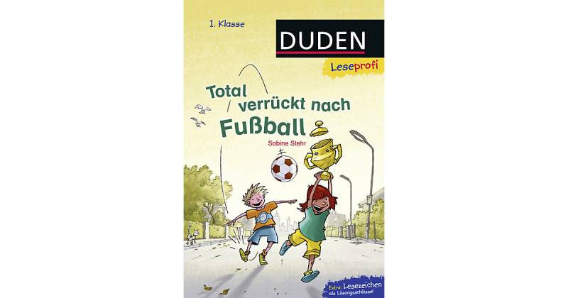 Buch - Leseprofi: Total verrückt nach Fußball, 1. Klasse von S. Fischer Verlag