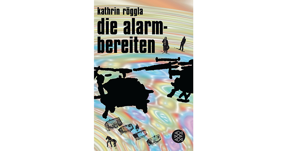Buch - die alarmbereiten von S. Fischer Verlag