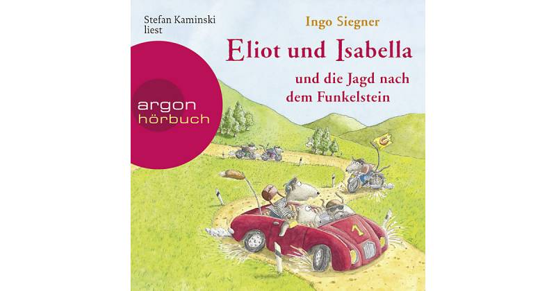 Eliot und Isabella und die Jagd nach dem Funkelstein, 1 Audio-CD Hörbuch von Argon Verlag