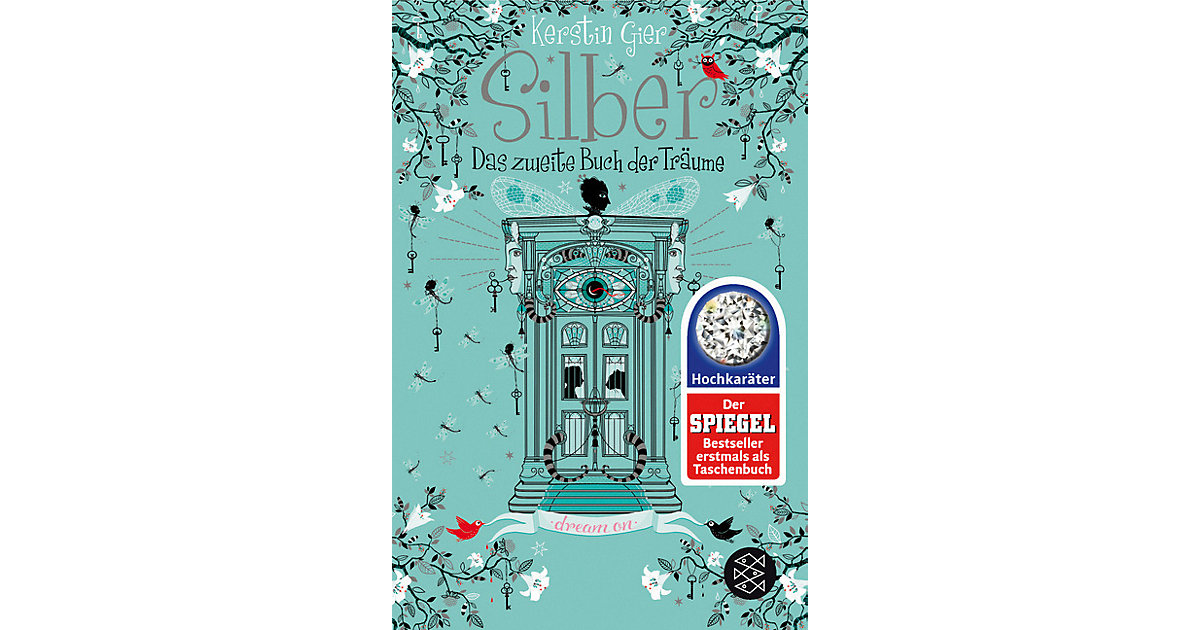 Silber: Das zweite Buch der Träume Silber: Das zweite Buch der Träume von S. Fischer Verlag