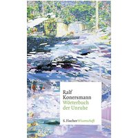 Wörterbuch der Unruhe von S. Fischer Verlag