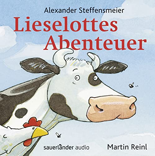 Lieselottes Abenteuer: . von Argon Sauerlnder Audio