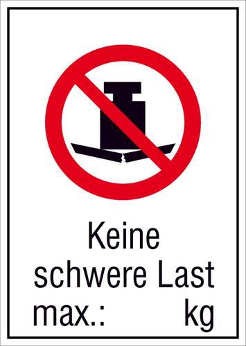 Verbotsschild Keine schwere Last Kunststoff (B x H) 210mm x 297mm ISO 7010 1St. von SAFETYMARKING