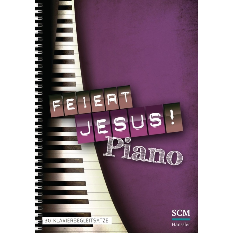Feiert Jesus! Piano von SCM Hänssler