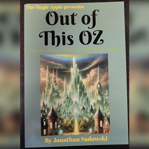 SOLOMAGIA Out of This Oz by Jonathan Sadowski SOLOMAGIA Out of This Oz by Jonathan Sadowski von SOLOMAGIA