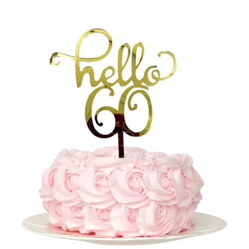 Hello 60 goldene Acryl-Kuchenaufsätze – Dekoration zum 60. Geburtstag (60) von SONSMER