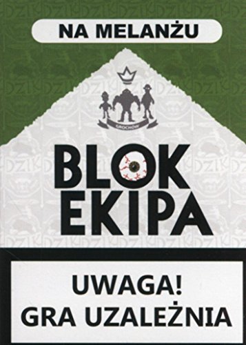 Blok ekipa - Na melanżu [KARTY] von SPInka