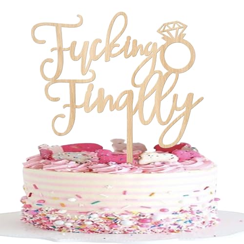 1 Stück Fucking Finally Tortendeko Diamantring Witzige Hochzeit Verlobung Kuchen Deko für Braut Hochzeit Cupcake Dekoration Party Supplies Hölzern von SYKYCTCY