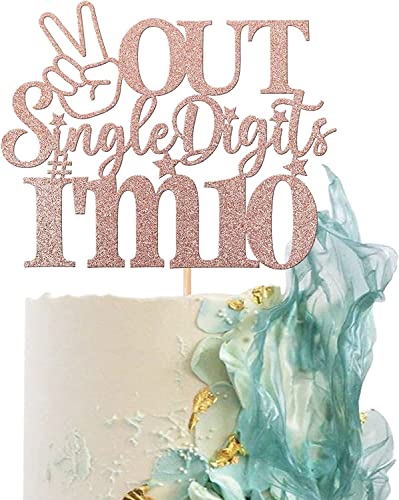 1 Stück Out Single Digits I'm 10 Tortendeko Glitzer Double Digits 10 Kuchen Deko Cheers to 10 Jahre alt Cake Topper Ten Fabulous Torten Dekorationen für 10th Geburtstag Thema Party Rosegold von SYKYCTCY