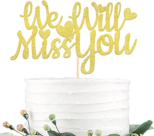 1 Stück We Will Miss You Tortendeko Glitzer Love Heart Kuchen Deko Good Luck Cake Pick für Retirement Theme Going Away Party Torten Dekorationen Gold von SYKYCTCY