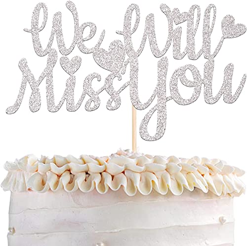 1 Stück We Will Miss You Tortendeko Glitzer Love Heart Kuchen Deko Good Luck Cake Pick für Retirement Theme Going Away Party Torten Dekorationen Silber von SYKYCTCY