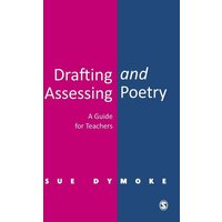 Drafting and Assessing Poetry von Sage Publications