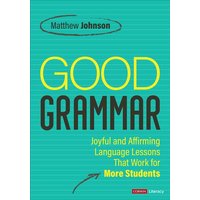Good Grammar [Grades 6-12] von Sage Publications