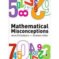 Mathematical Misconceptions von Sage Publications