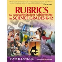 Rubrics for Assessing Student Achievement in Science Grades K-12 von Sage Publications