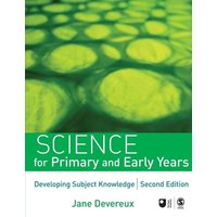 Science for Primary and Early Years von Sage Publications