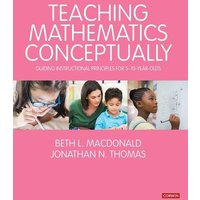 Teaching Mathematics Conceptually von Sage Publications