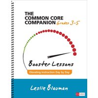The Common Core Companion: Booster Lessons, Grades 3-5 von Sage Publications