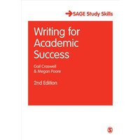 Writing for Academic Success von Sage Publications
