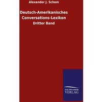 Deutsch-Amerikanisches Conversations-Lexikon von Salzwasser