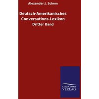 Deutsch-Amerikanisches Conversations-Lexikon von Salzwasser
