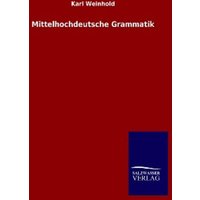 Mittelhochdeutsche Grammatik von Salzwasser