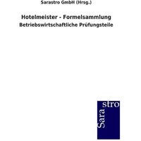 Hotelmeister - Formelsammlung von Sarastro