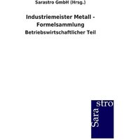 Industriemeister Metall - Formelsammlung von Sarastro