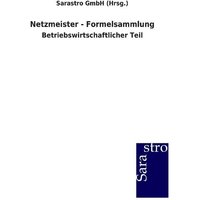 Netzmeister - Formelsammlung von Sarastro