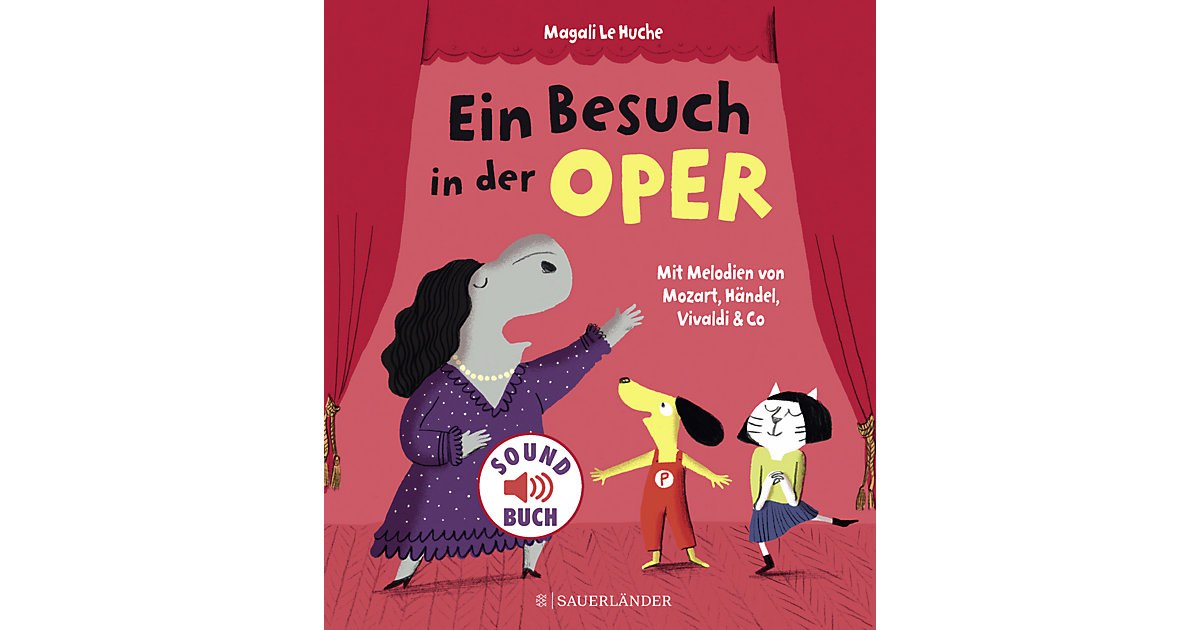 Buch - Ein Besuch in der Oper, Soundbuch mit Geräuschen von Sauerländer Verlag