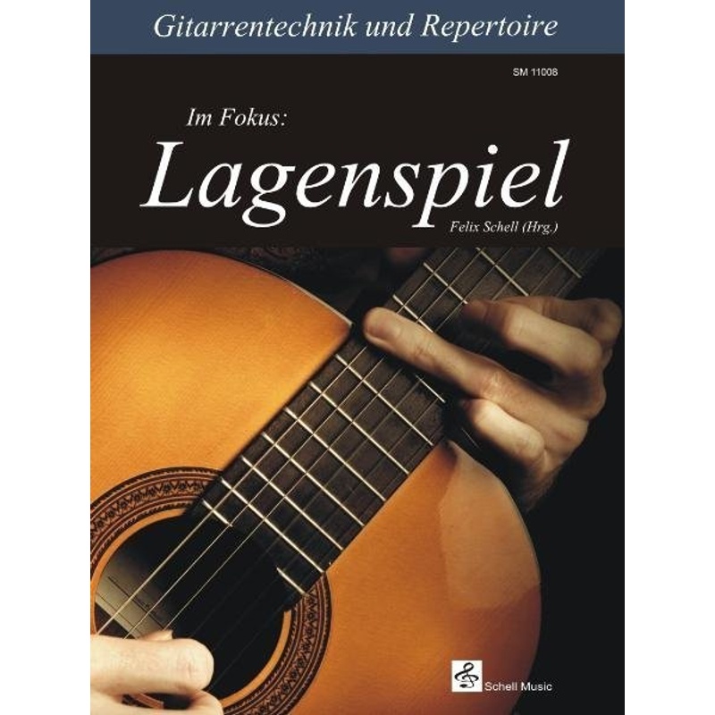 Gitarrentechnik & Repertoire von Schell Music