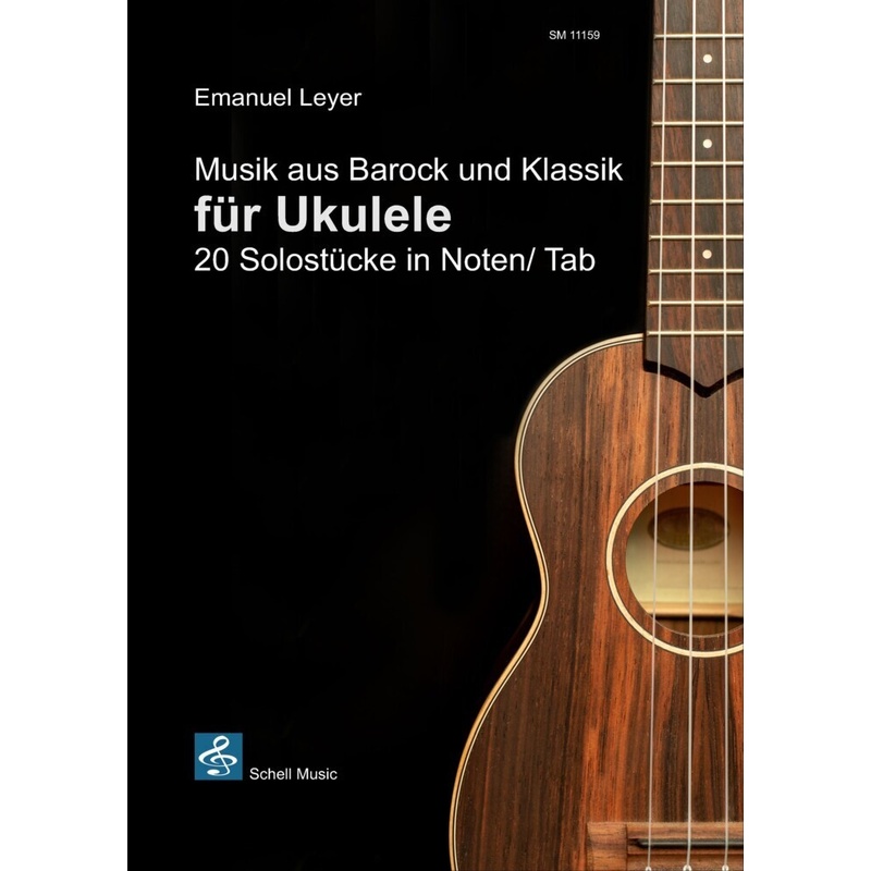 Musik aus Barock und Klassik für Ukulele von Schell Music