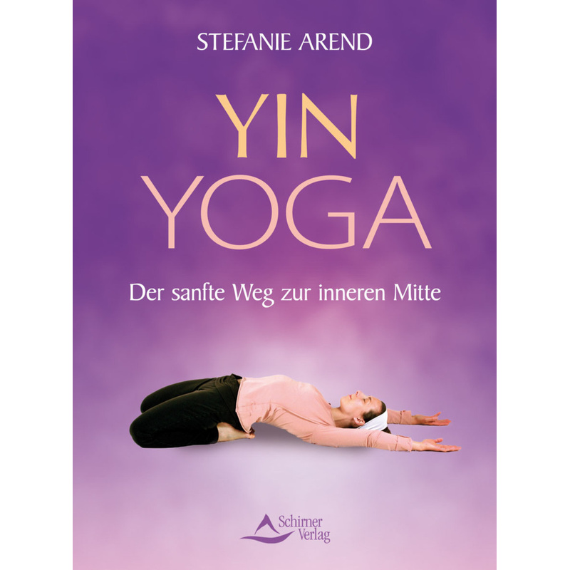 Yin Yoga von Schirner