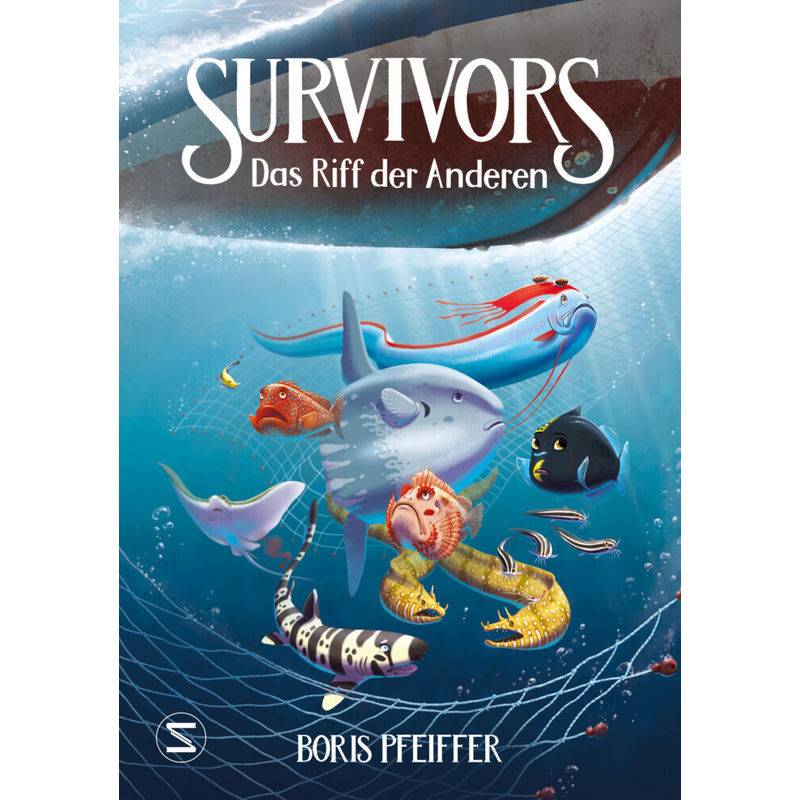 Das Riff der anderen / Survivors Bd.2 von Schneiderbuch