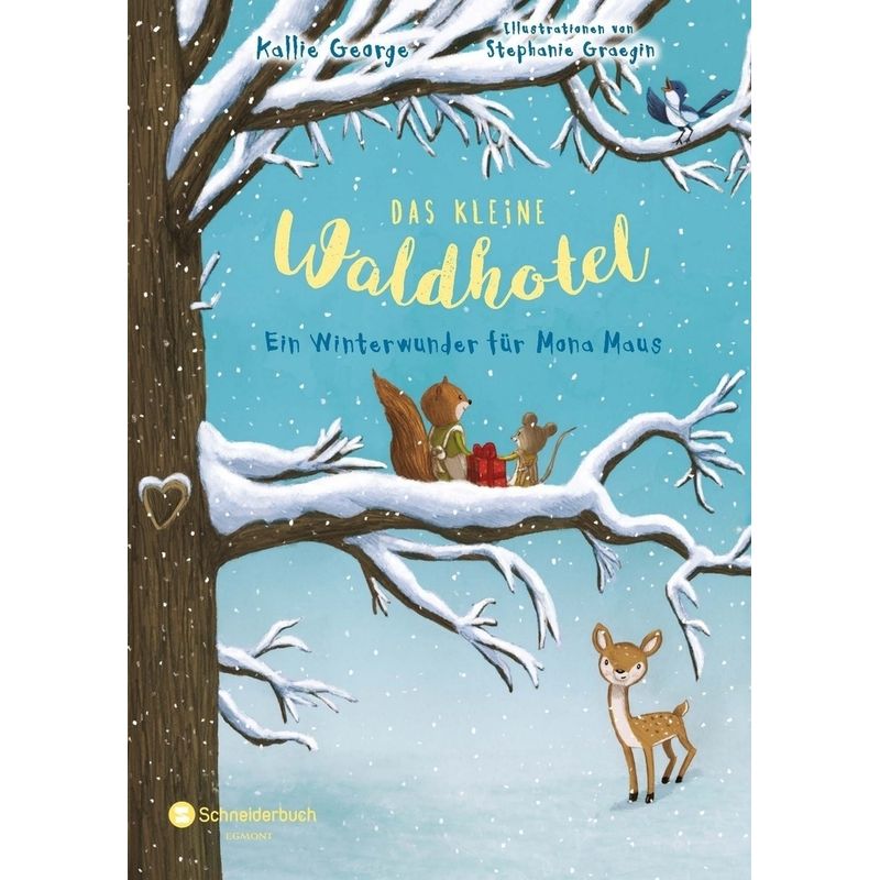 Ein Winterwunder für Mona Maus / Das kleine Waldhotel Bd.2 von Schneiderbuch