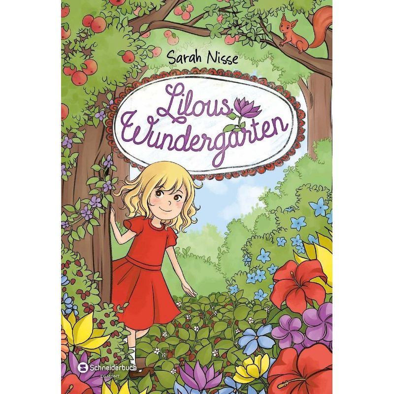 Lilous Wundergarten Bd.1 von Schneiderbuch