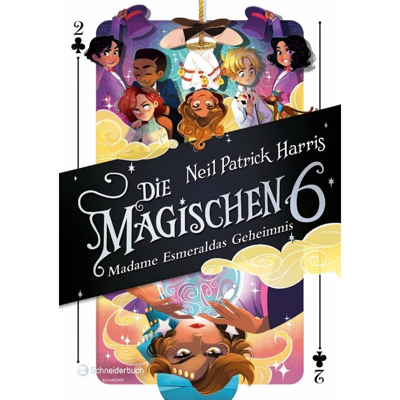 Madame Esmeraldas Geheimnis / Die Magischen Sechs Bd.2 von Schneiderbuch