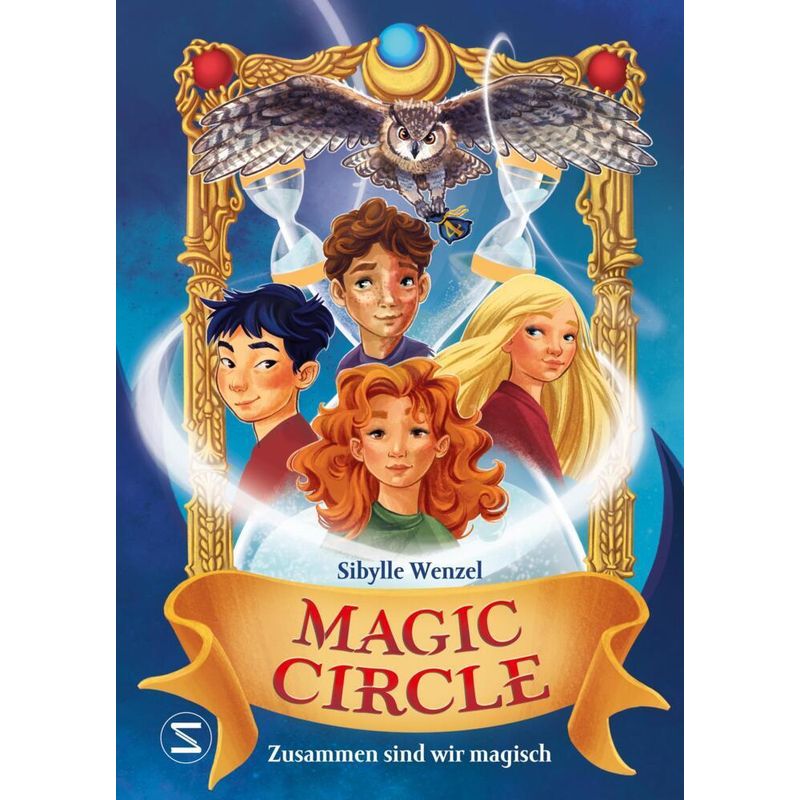 Magic Circle - Zusammen sind wir magisch von Schneiderbuch