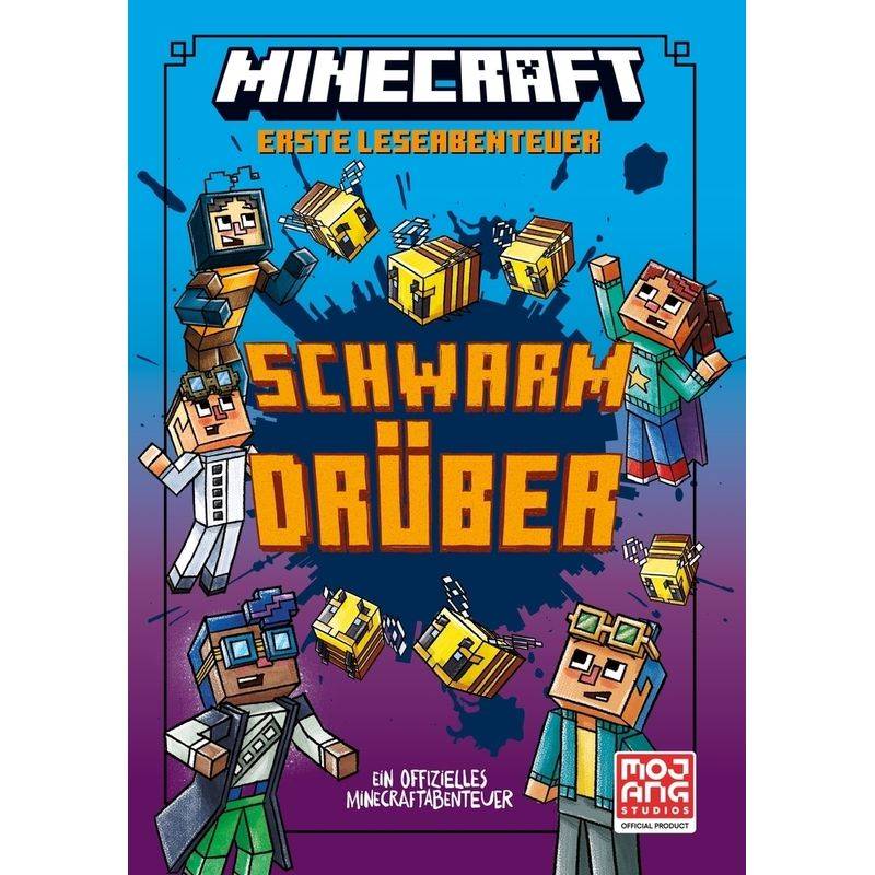 Schwarm drüber / Minecraft Erste Leseabenteuer Bd.10 von Schneiderbuch
