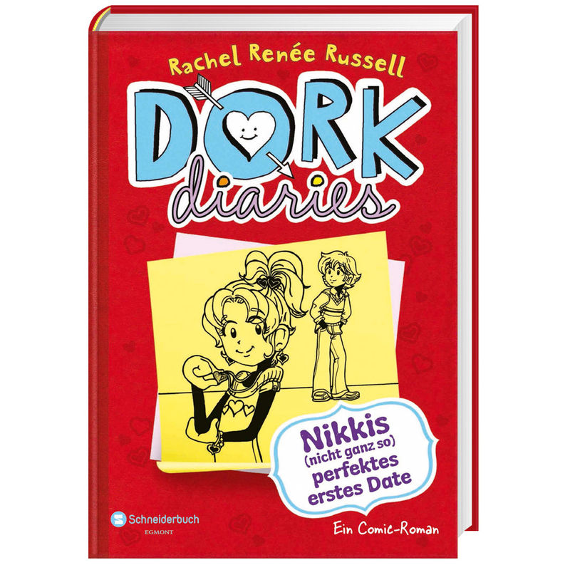 Nikkis (nicht ganz so) perfektes erstes Date / DORK Diaries Bd.6 von Schneiderbuch